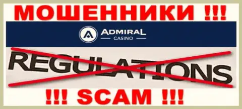 У организации Admiral Casino нет регулятора - internet мошенники без проблем надувают наивных людей