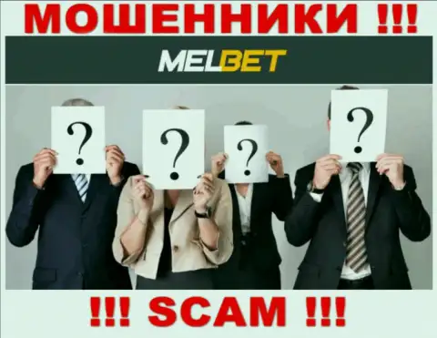 Не работайте с мошенниками MelBet Com - нет инфы об их руководителях