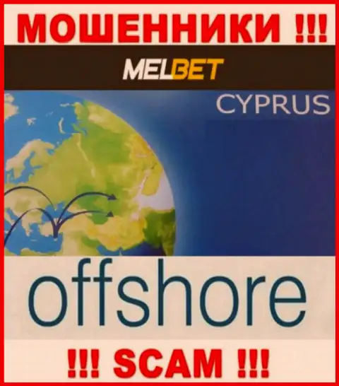 Mel Bet - это МАХИНАТОРЫ, которые зарегистрированы на территории - Кипр