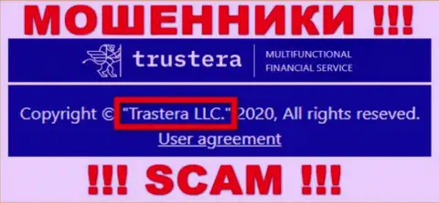 ООО Трастера руководит конторой Trastera LLC - это МОШЕННИКИ !!!