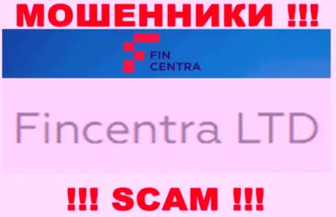 На официальном web-портале FinCentra Com написано, что указанной конторой управляет ФинЦентра Лтд