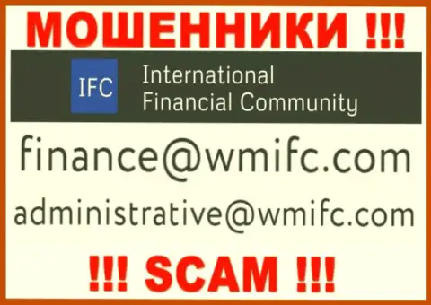 Написать internet мошенникам WMIFC Com можно на их электронную почту, которая была найдена на их портале