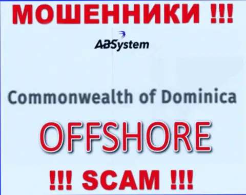 ABSystem специально прячутся в офшоре на территории Dominika, мошенники