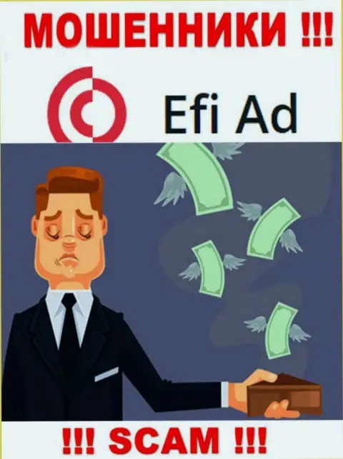 Намерены увидеть прибыль, сотрудничая с дилинговой компанией Efi Ad ? Данные internet мошенники не дадут