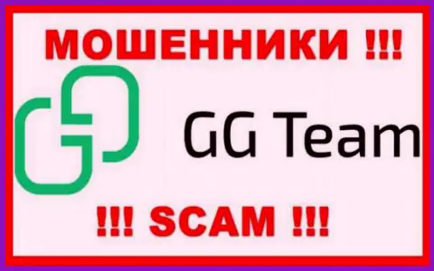 GG Team - это ВОРЫ !!! Денежные средства не отдают !!!