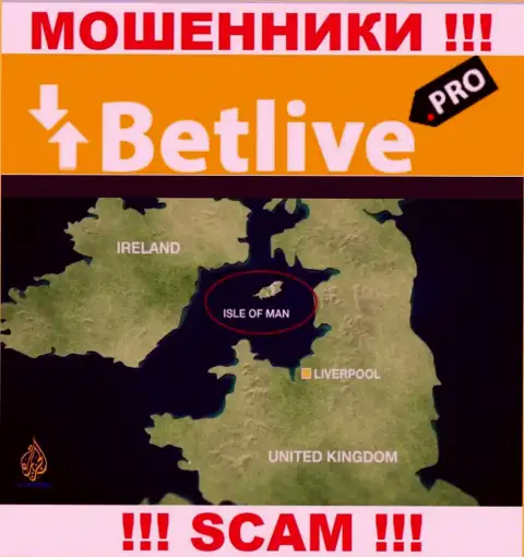 BetLive базируются в офшоре, на территории - Isle of Man