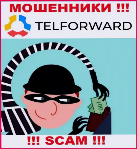 Надеетесь увидеть доход, работая с конторой TelForward Net ? Данные интернет-шулера не позволят
