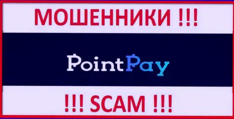 Point Pay - это ВОРЫ !!! SCAM !!!