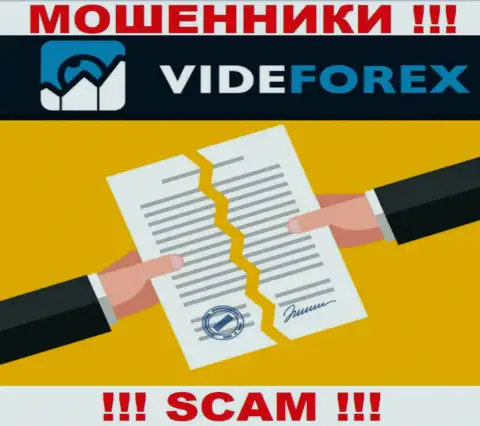 VideForex Com - это организация, которая не имеет разрешения на ведение своей деятельности